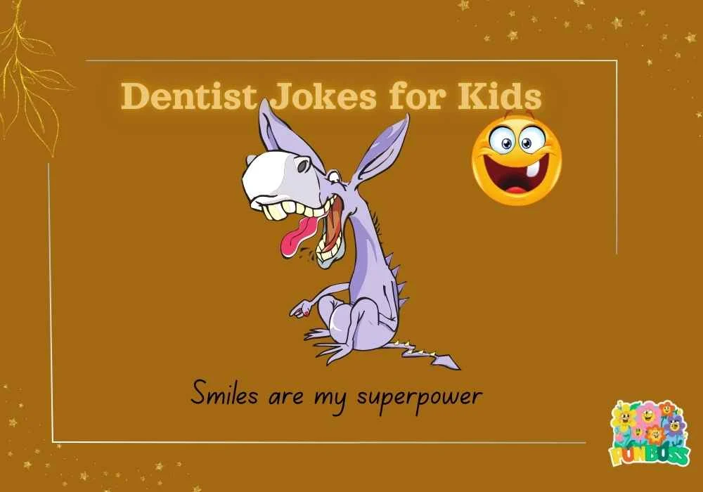 Dentist Jokes for Kids