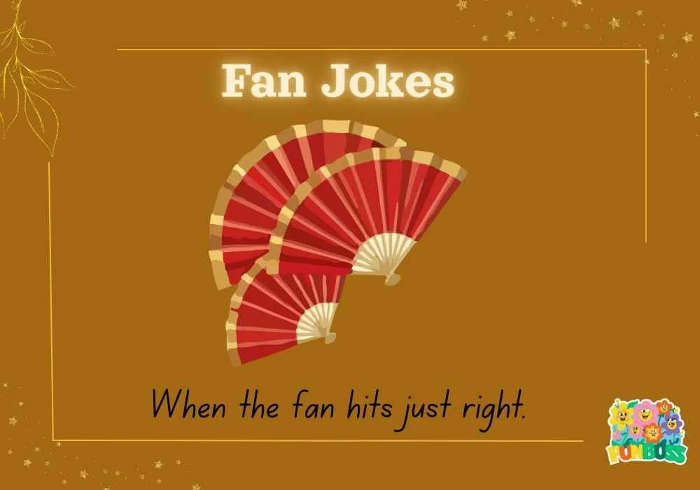 Fan Jokes