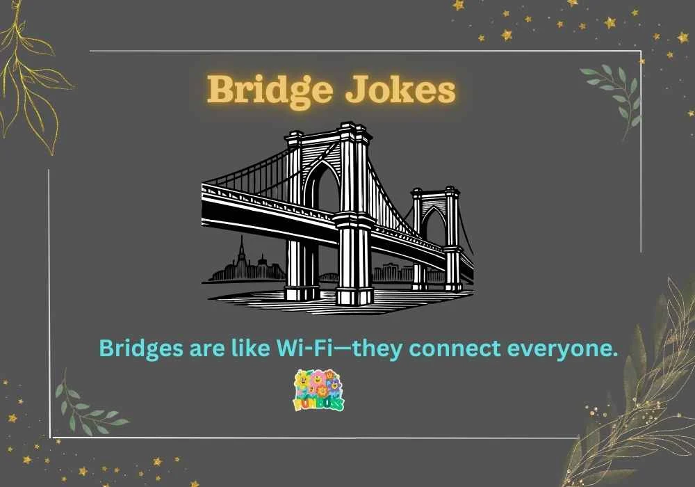 Bridge Jokes