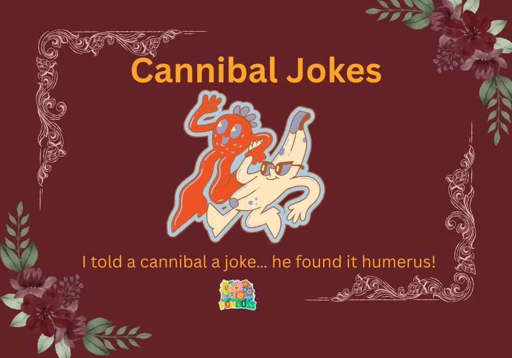 Cannibal Jokes