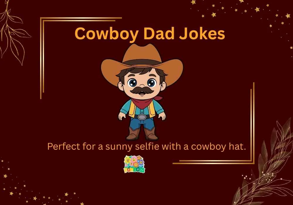 Cowboy Dad Jokes