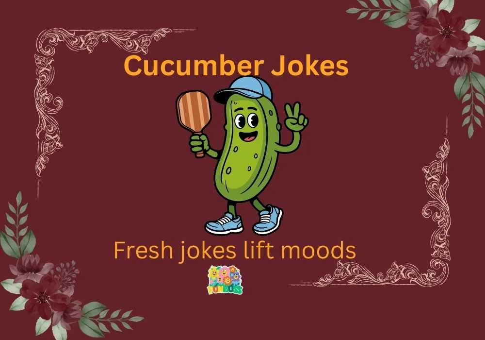 Cucumber Jokes