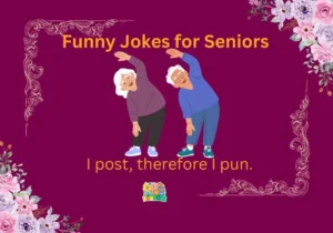 Funny Jokes for Seniors