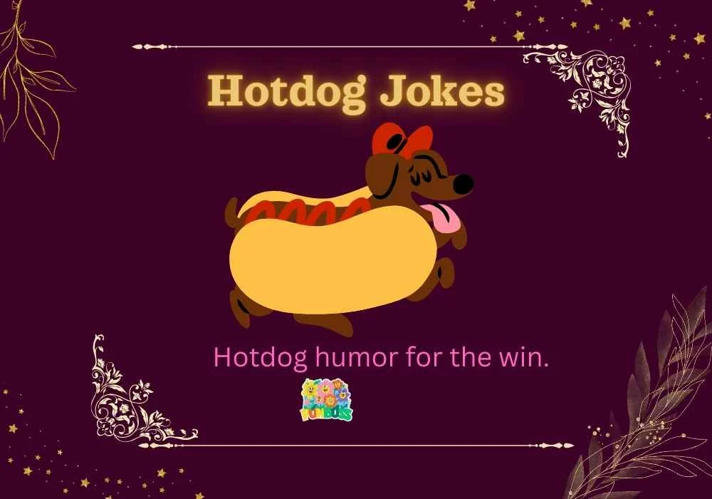 Hotdog Jokes