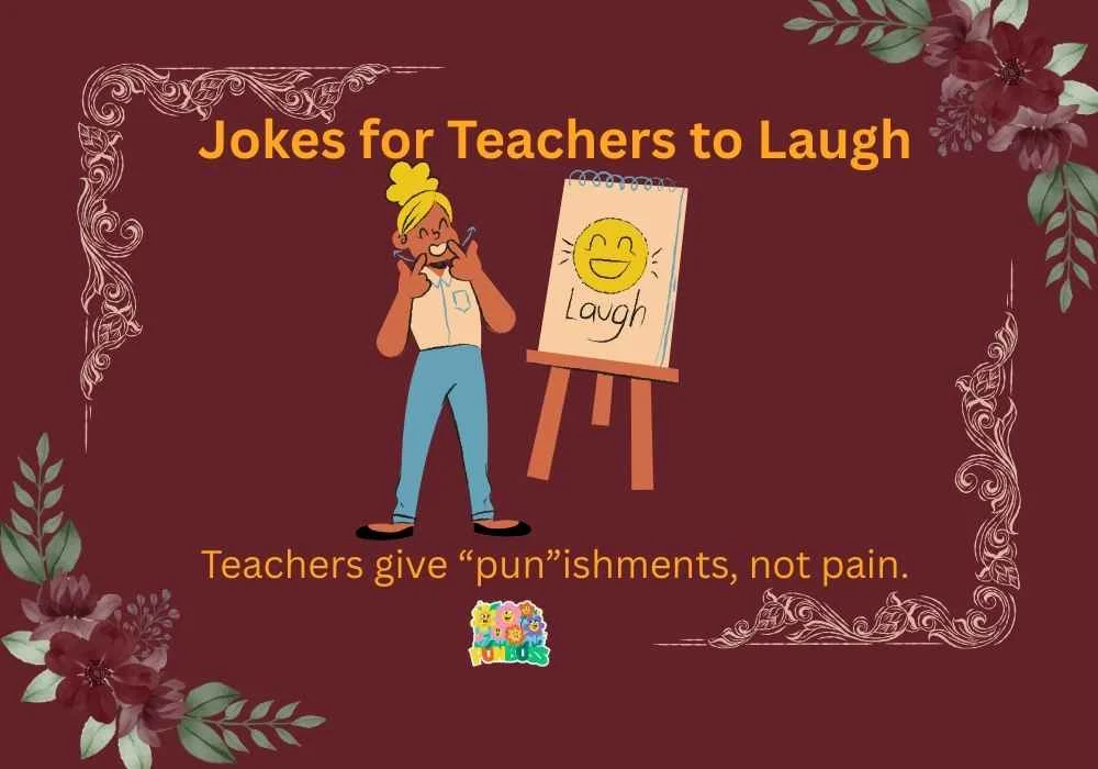 Jokes for Teachers to Laugh