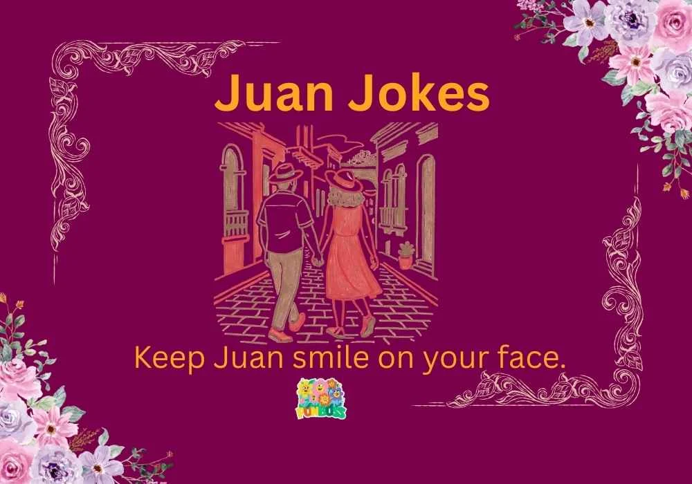 Juan Jokes