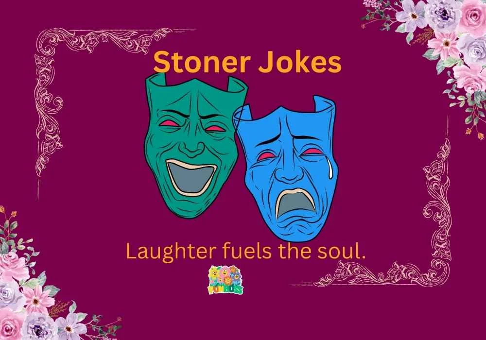 Stoner Jokes