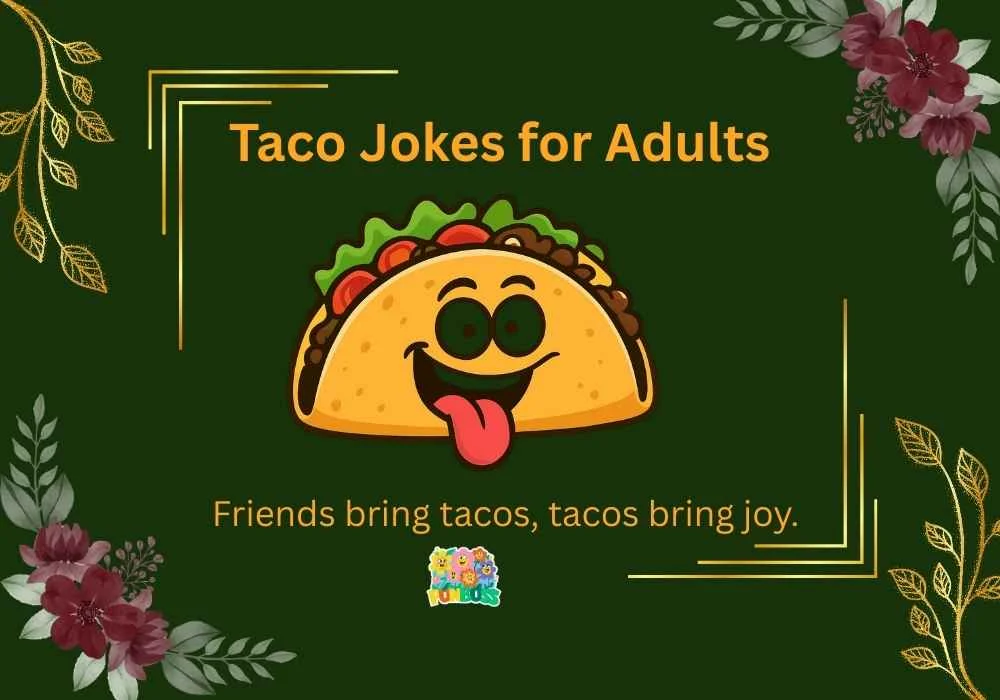 Taco Jokes for Adults