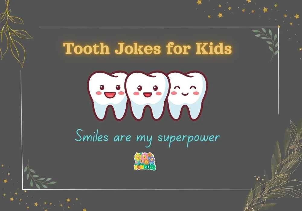 Tooth Jokes for Kids