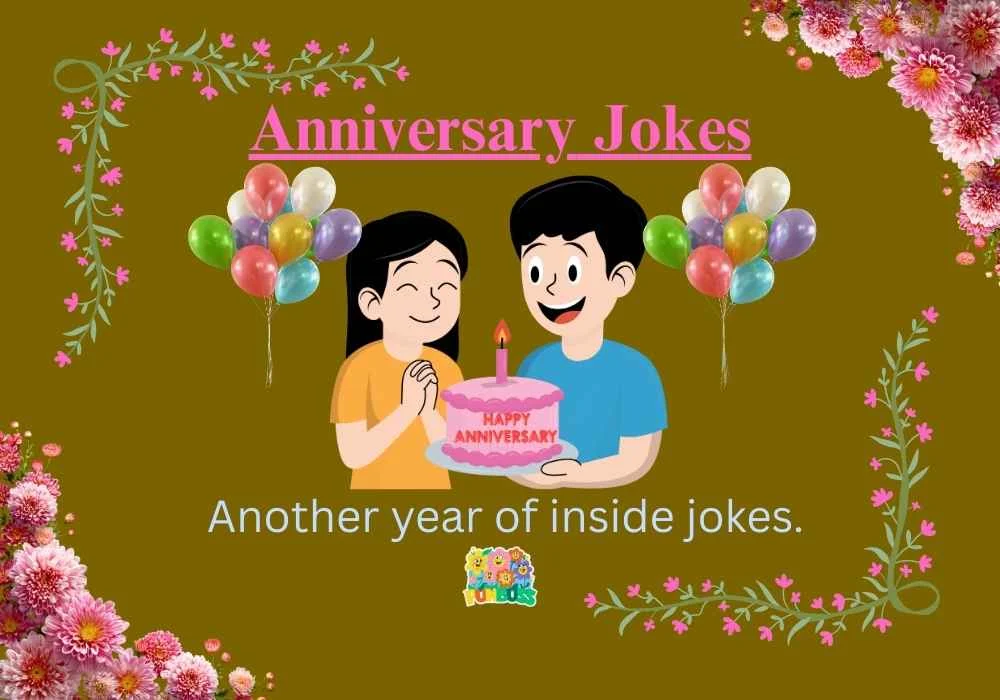 Anniversary Jokes