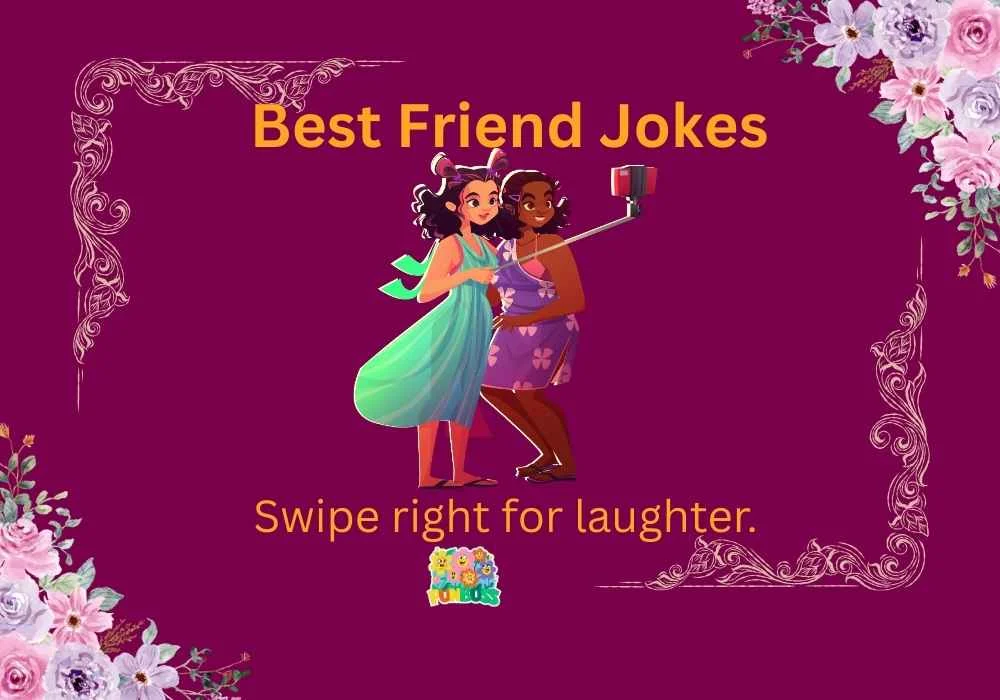 Best Friend Jokes