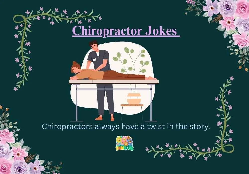 Chiropractor Jokes