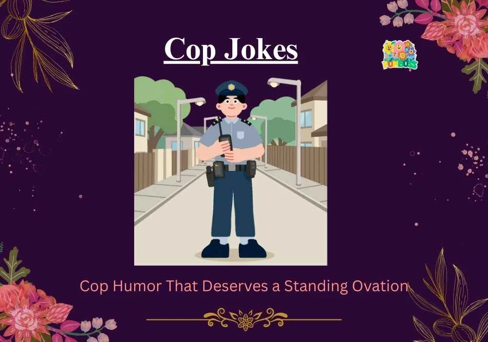 Cop Jokes