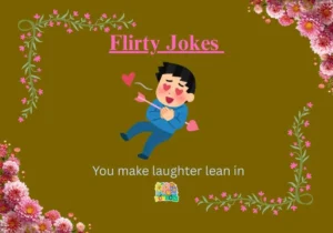Flirty Jokes