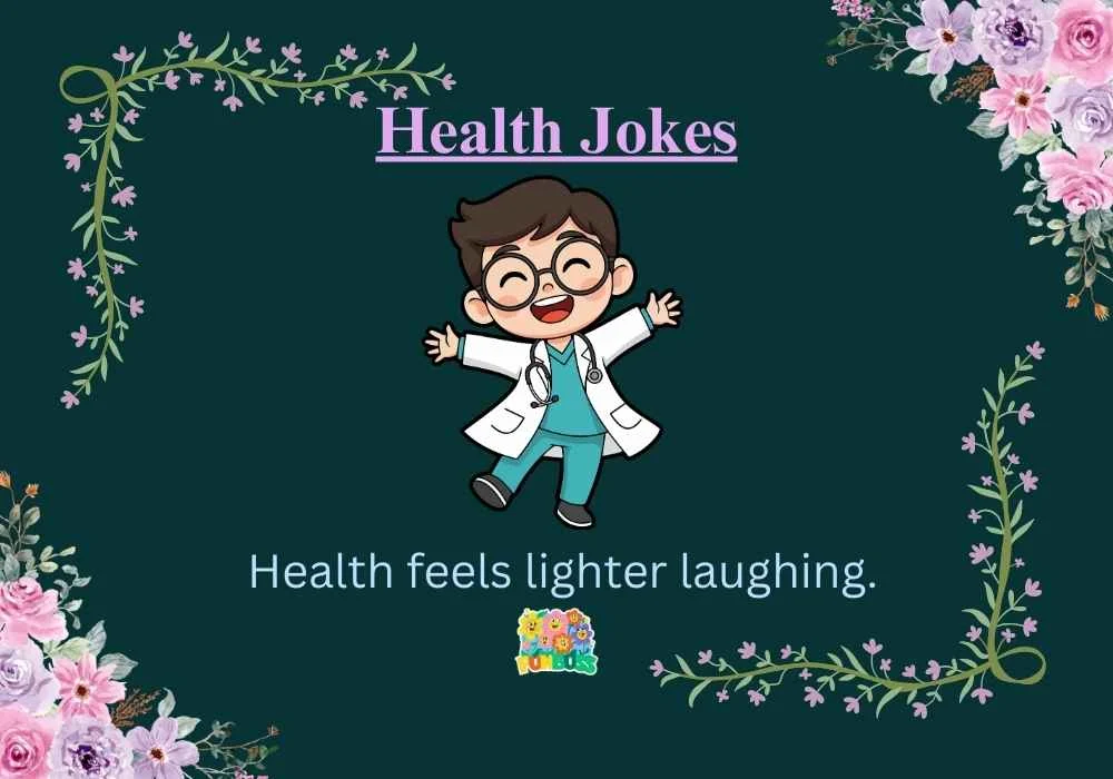 Health Jokes