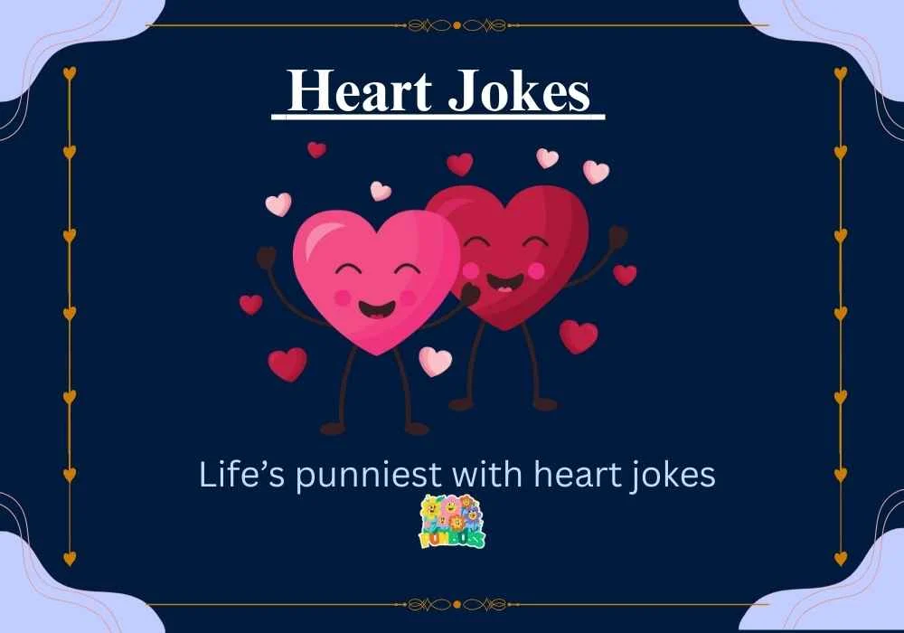 Heart Jokes