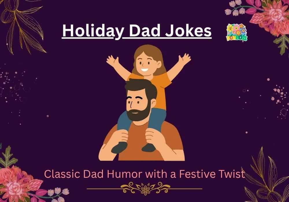 Holiday Dad Jokes