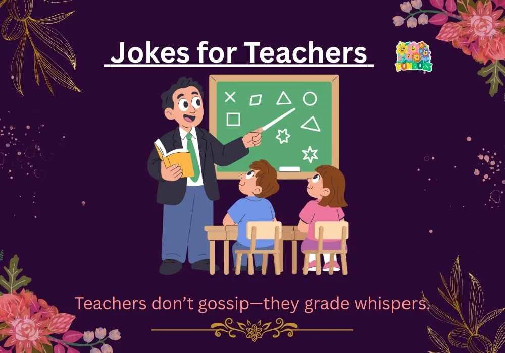 Jokes for Teachers