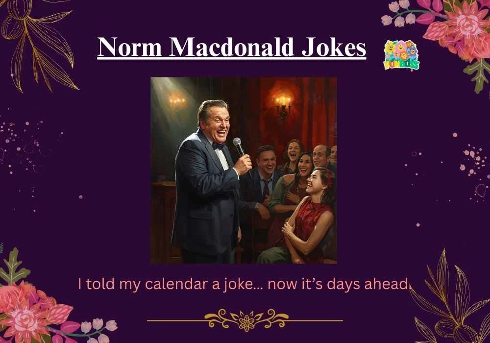 Norm Macdonald Jokes