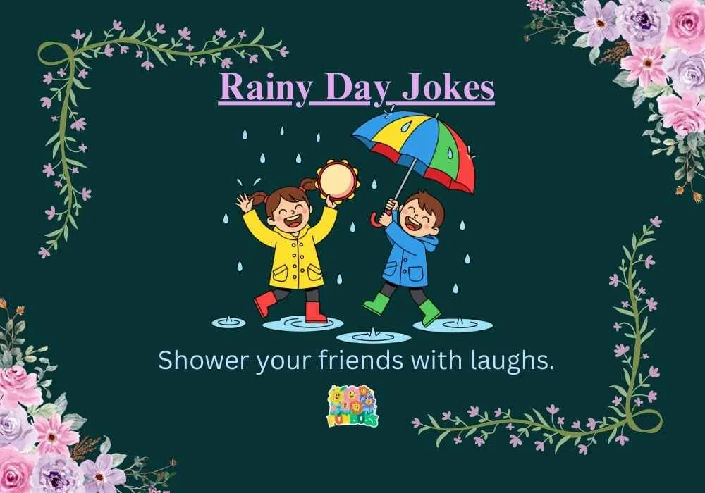 Rainy Day Jokes