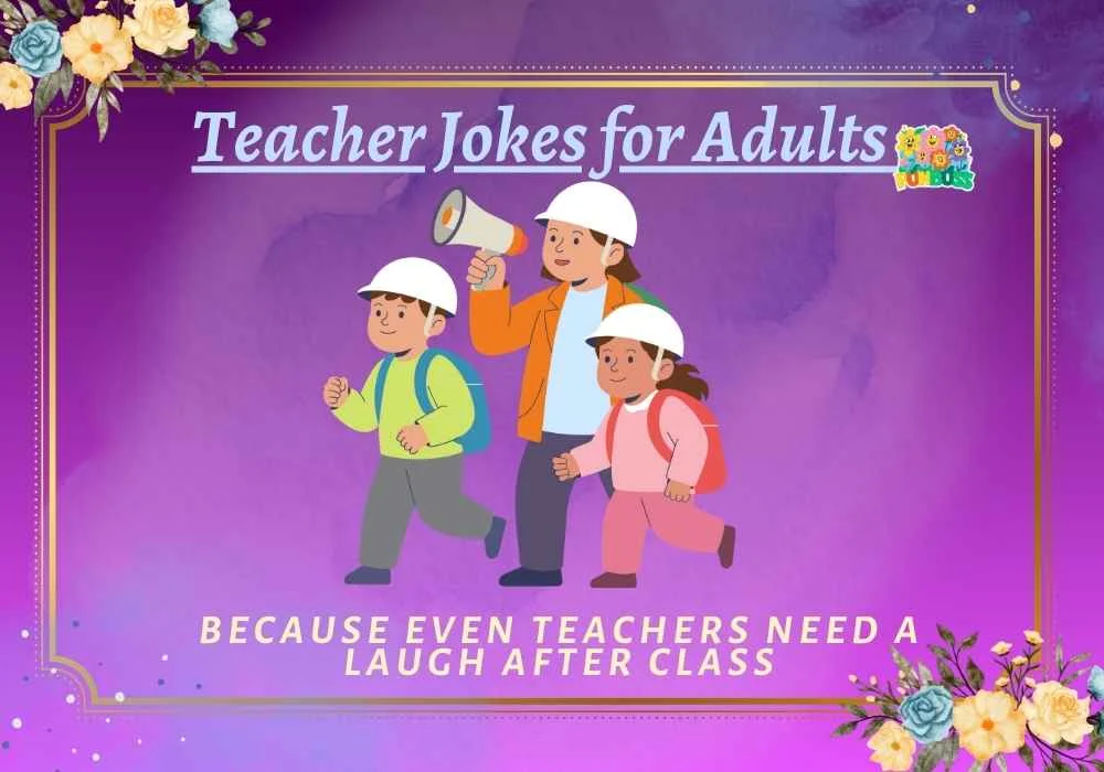Teacher Jokes for Adults