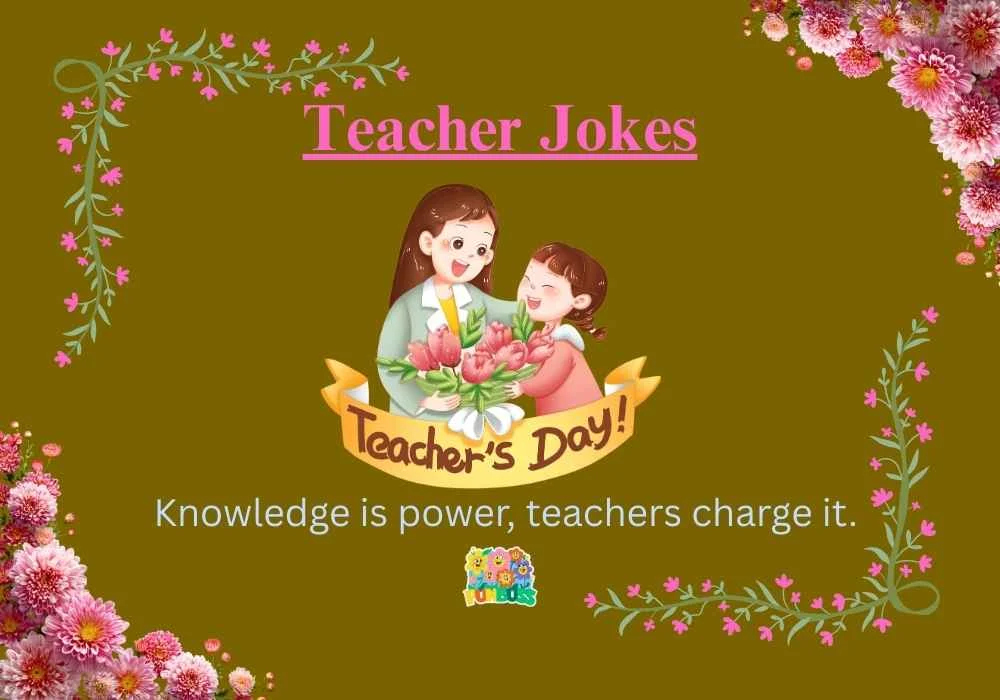 Teacher Jokes