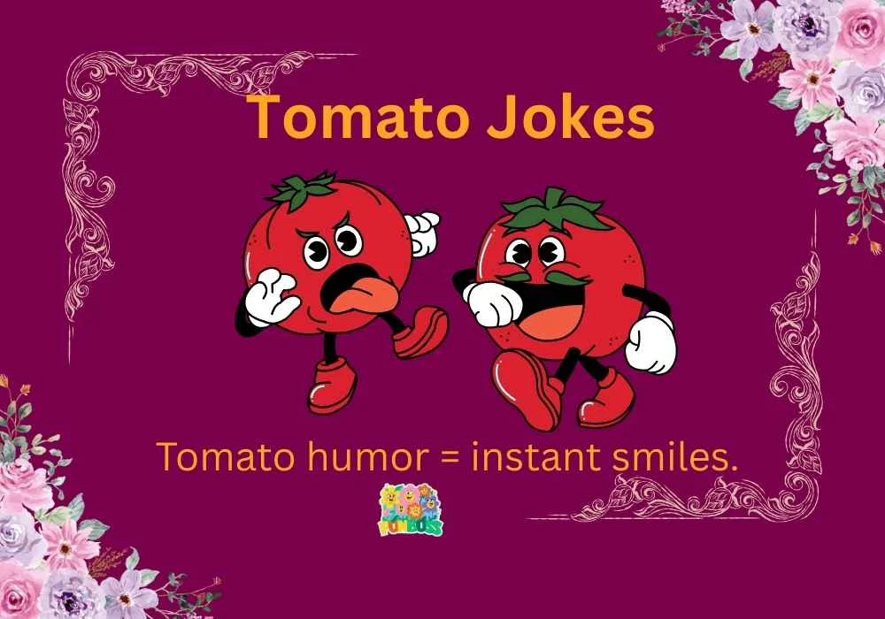 Tomato Jokes