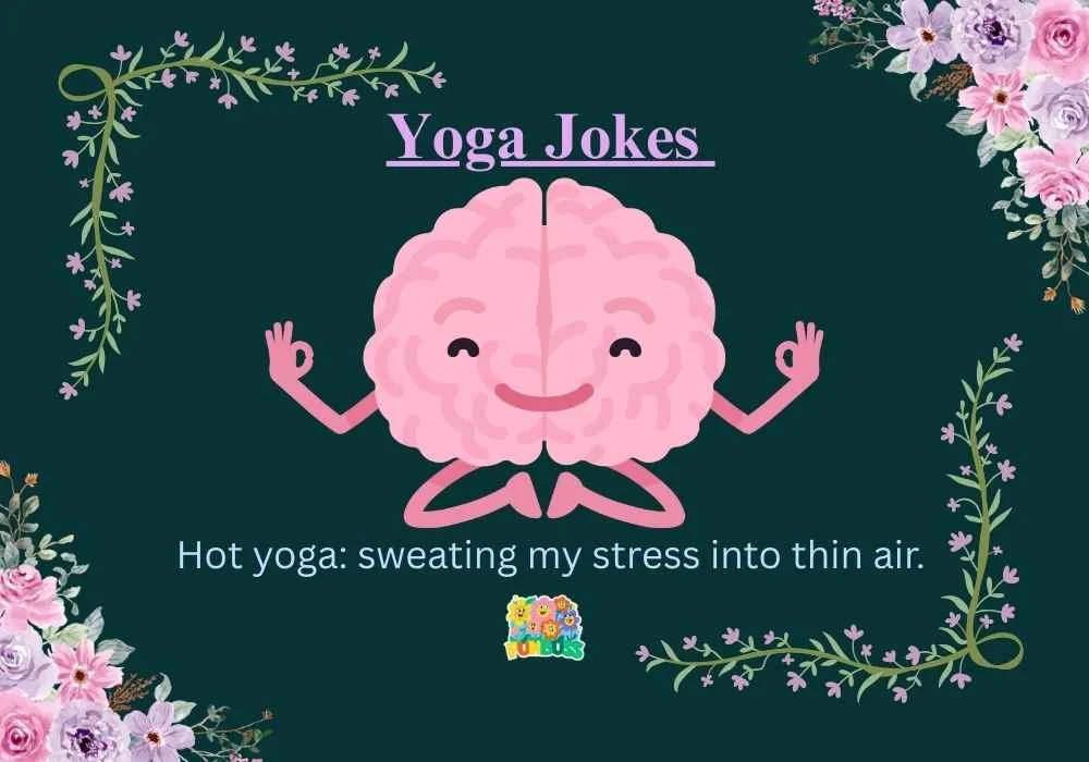 Yoga Jokes